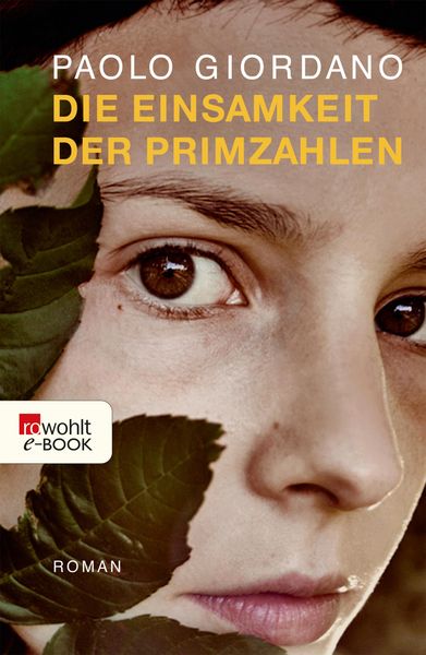 Book cover of Die Einsamkeit der Primzahlen