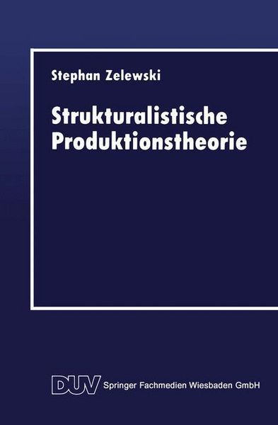 Produktbild: Strukturalistische Produktionstheorie