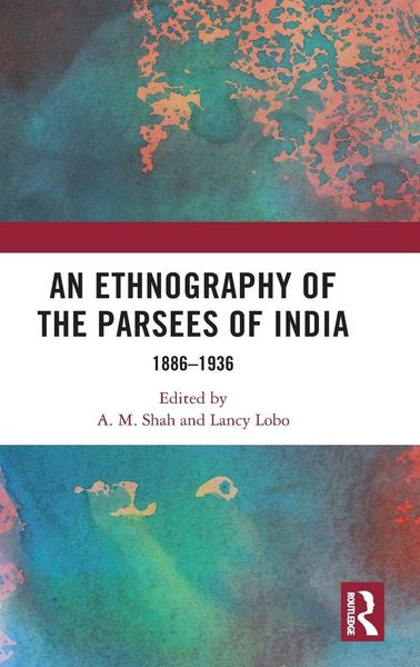 Produktbild: An Ethnography of the Parsees of India