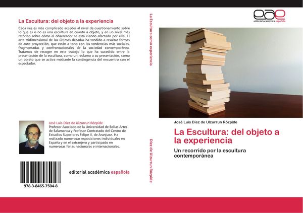Produktbild: La Escultura: del objeto a la experiencia
