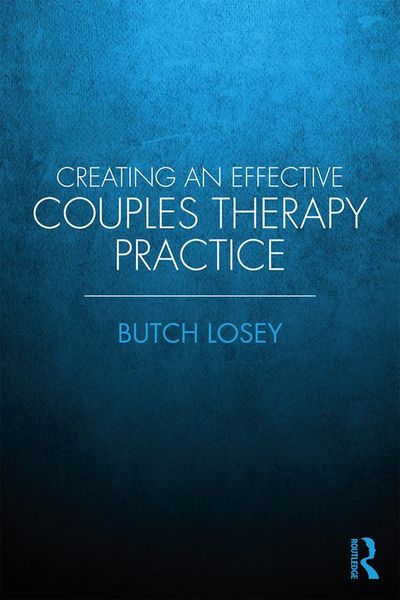 Produktbild: Creating an Effective Couples Therapy Practice