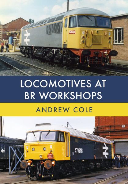 Produktbild: Locomotives at Br Workshops