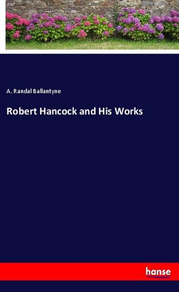 Produktbild: Robert Hancock and His Works