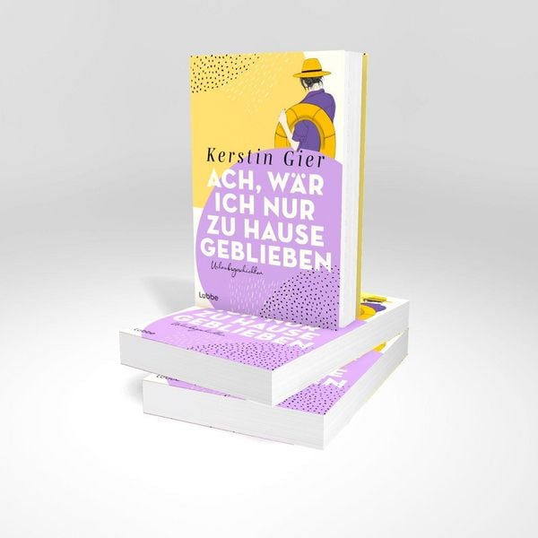 Produktbild: Ach, w&auml;r ich nur zu Hause geblieben