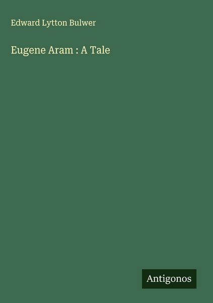 Produktbild: Eugene Aram : A Tale