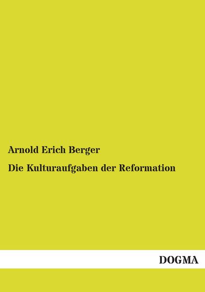 Produktbild: Die Kulturaufgaben der Reformation