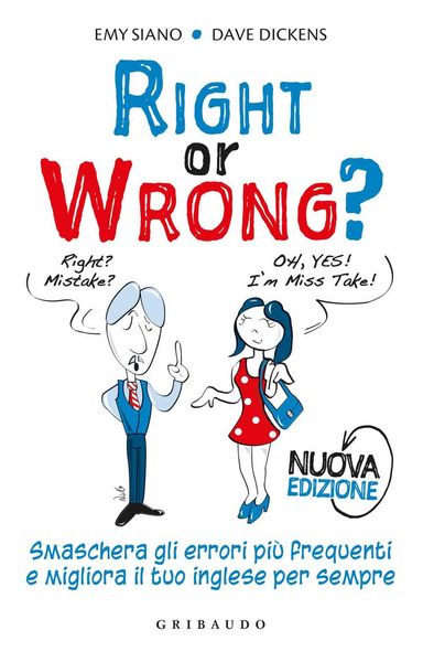 Produktbild: Right or wrong? Smaschera gli errori pi&ugrave; frequenti e migliora il tuo inglese per sempre