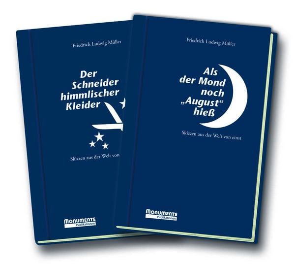 Produktbild: Als der Mond noch August hie&szlig; / Der Schneider himmlischer Kleider