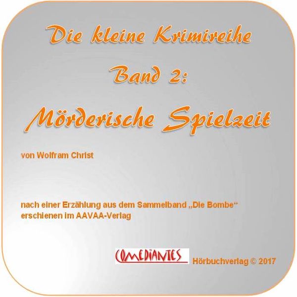Mörderische Spielzeit - Wolfram Christ, Audio, 9783946691013