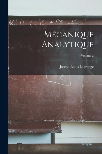 Produktbild: M&eacute;canique Analytique; Volume 2