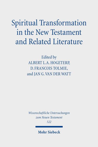 Produktbild: Spiritual Transformation in the New Testament and Related Literature