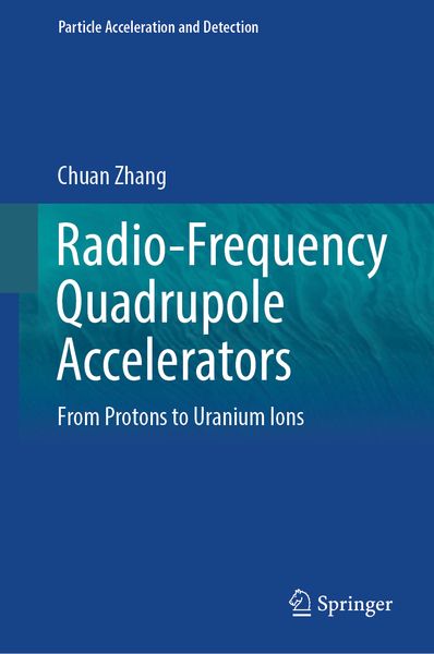 Produktbild: Radio-Frequency Quadrupole Accelerators
