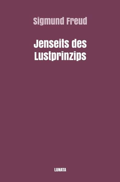Produktbild: Sigmund Freud gesammelte Werke / Jenseits des Lustprinzips
