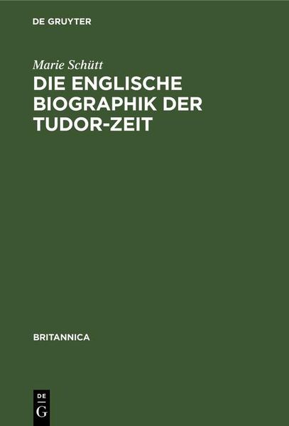 Produktbild: Die englische Biographik der Tudor-Zeit
