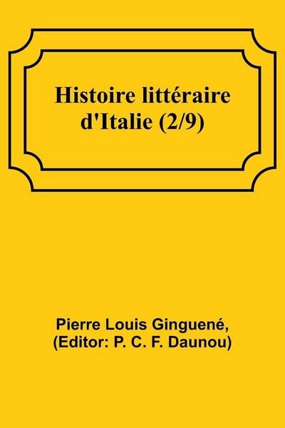 Produktbild: Histoire litt&eacute;raire d'Italie (2/9)