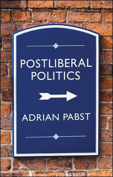 Produktbild: Postliberal Politics