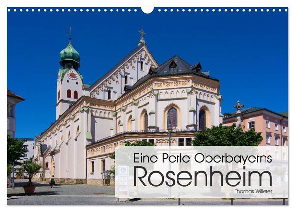 Produktbild: Eine Perle Oberbayerns - Rosenheim (Wandkalender 2026 DIN A3 quer), CALVENDO Monatskalender