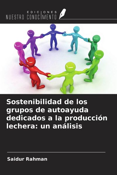 Produktbild: Sostenibilidad de los grupos de autoayuda dedicados a la producci&oacute;n lechera: un an&aacute;lisis