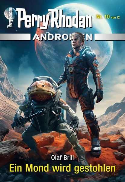Produktbild: Androiden 10: Ein Mond wird gestohlen