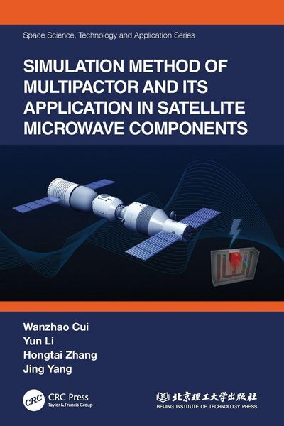 Produktbild: Simulation Method of Multipactor and Its Application in Satellite Microwave Components