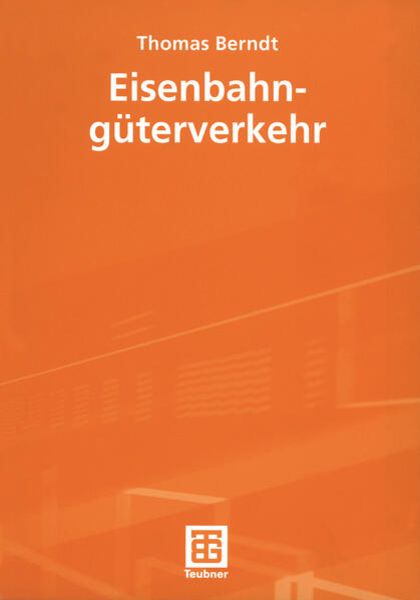 Vieweg & Teubner Eisenbahngüterverkehr Book
