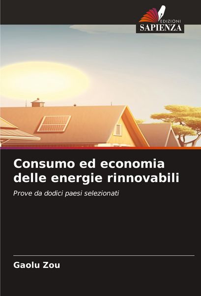 Produktbild: Consumo ed economia delle energie rinnovabili