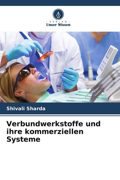 Produktbild: Verbundwerkstoffe und ihre kommerziellen Systeme