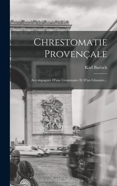 Produktbild: Chrestomatie Proven&ccedil;ale