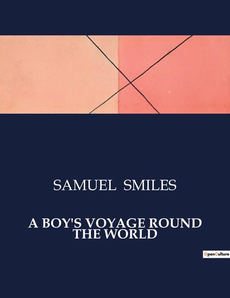 Produktbild: A Boy's Voyage Round The World