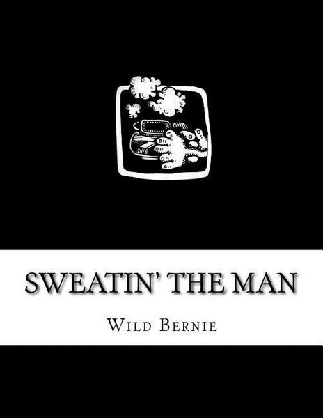 Produktbild: Sweatin' The Man