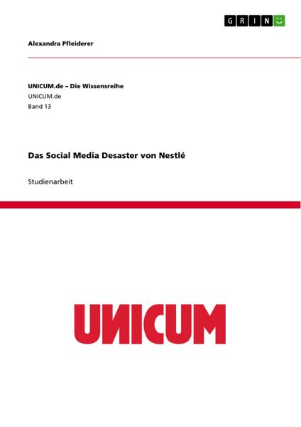Produktbild: Das Social Media Desaster von Nestl&eacute;