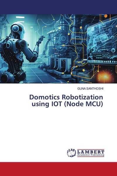 Produktbild: Domotics Robotization using IOT (Node MCU)