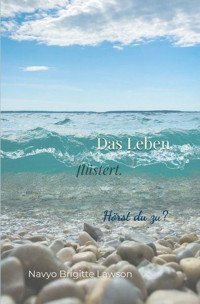Produktbild: Das Leben fl&uuml;stert.