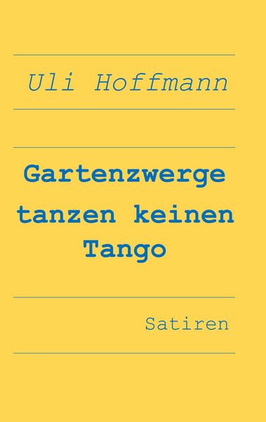 Produktbild: Gartenzwerge tanzen keinen Tango
