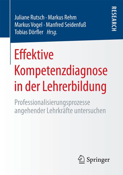 Effektive Kompetenzdiagnose in der Lehrerbildung, Taschenbuch von , Springer Fachmedien Wiesbaden GmbH, 9783658201203