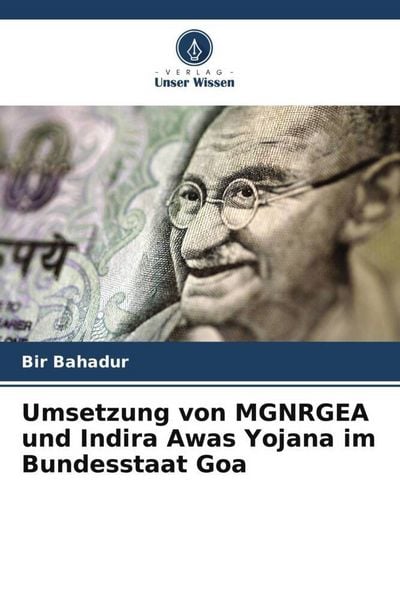 Produktbild: Umsetzung von MGNRGEA und Indira Awas Yojana im Bundesstaat Goa