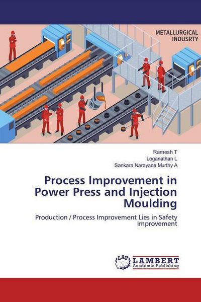 Produktbild: T, R: Process Improvement in Power Press and Injection Mould
