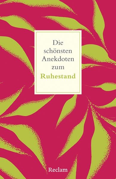 Produktbild: Die schönsten Anekdoten zum Ruhestand