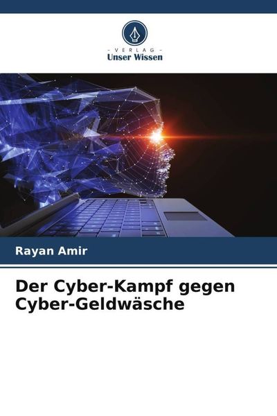 Produktbild: Der Cyber-Kampf gegen Cyber-Geldw&auml;sche