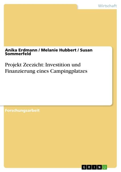 Produktbild: Projekt Zeezicht: Investition und Finanzierung eines Campingplatzes