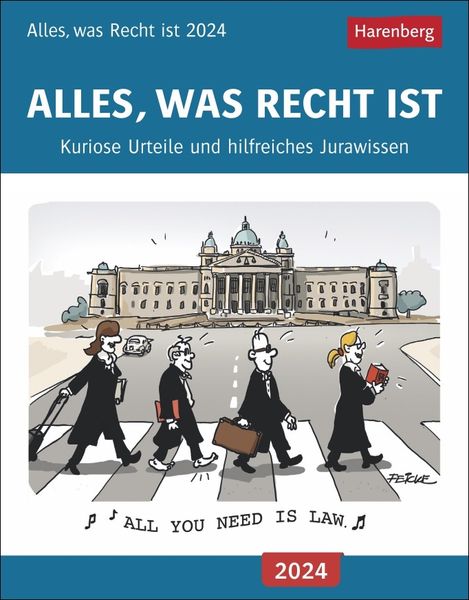 Alles, was Recht ist Tagesabreißkalender 2024