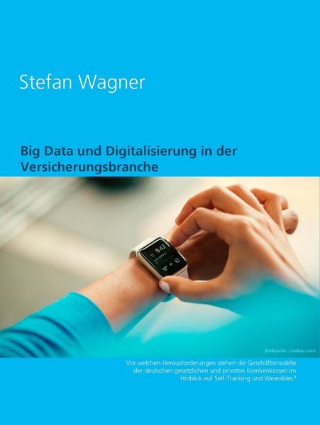 Produktbild: Big Data und Digitalisierung in der Versicherungsbranche