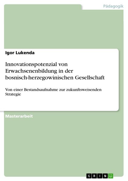 Produktbild: Innovationspotenzial von Erwachsenenbildung in der bosnisch-herzegowinischen Gesellschaft