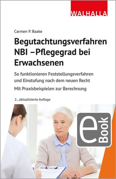 Produktbild: Begutachtungsverfahren NBI - Pflegegrad bei Erwachsenen