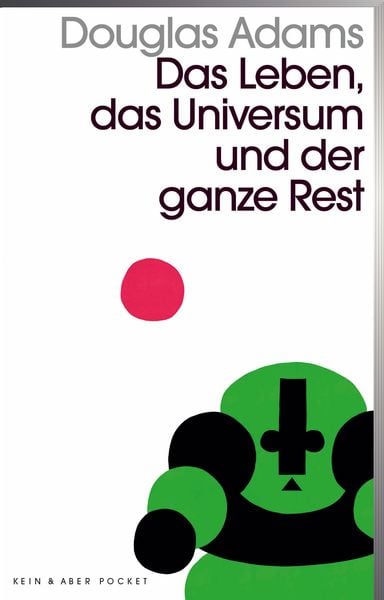 Cover of the book Das Leben, das Universum und der ganze Rest