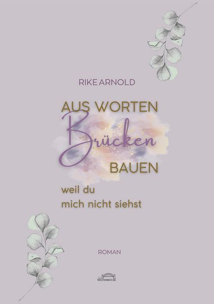 Produktbild: Aus Worten Br&uuml;cken bauen