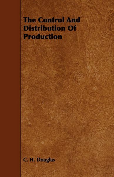 Produktbild: The Control and Distribution of Production