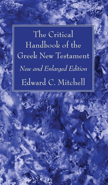 Produktbild: The Critical Handbook of the Greek New Testament