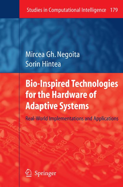 Produktbild: Bio-Inspired Technologies for the Hardware of Adaptive Systems