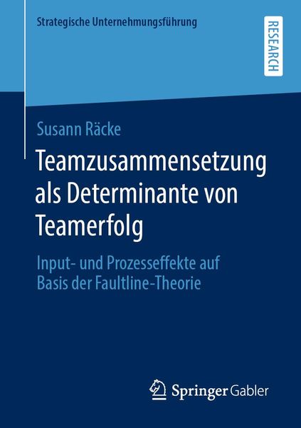 Produktbild: Teamzusammensetzung als Determinante von Teamerfolg